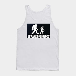 beware of bigfoot Tank Top